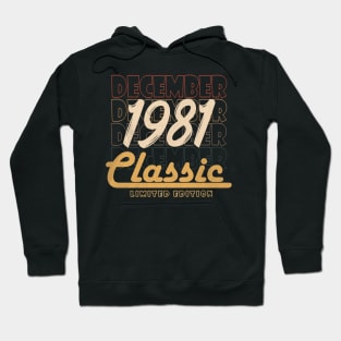 december 1981 birthday Hoodie